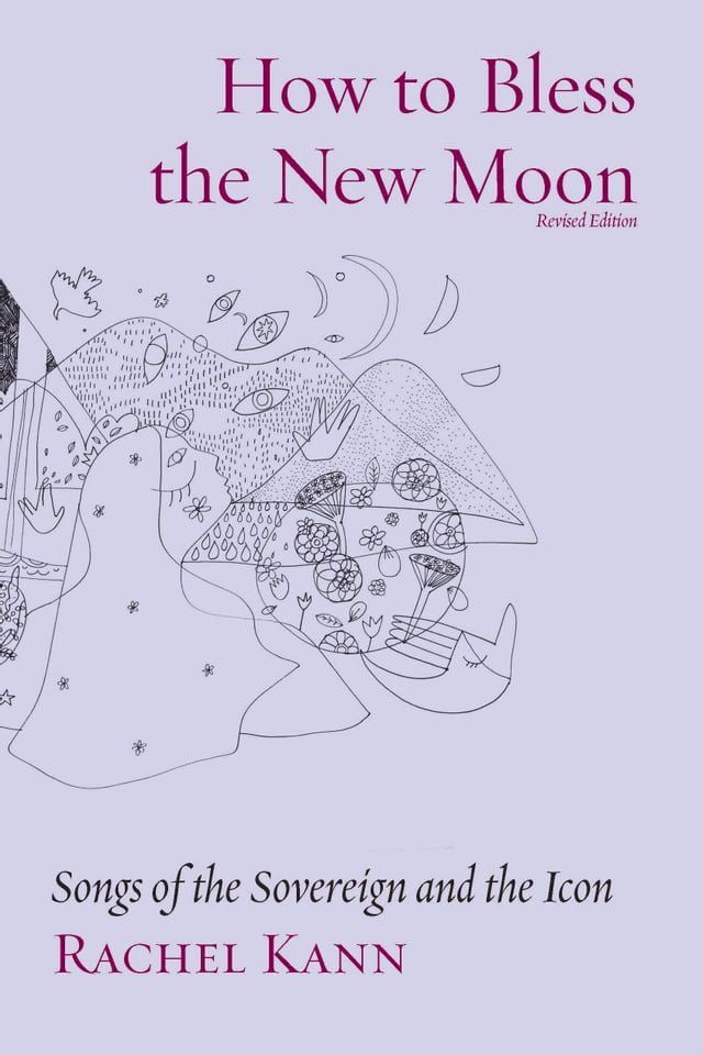  How to Bless the New Moon(Kobo/電子書)