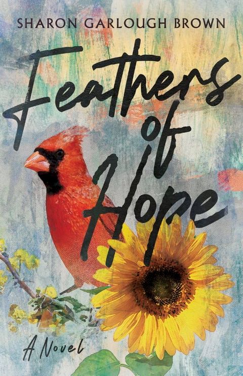 Feathers of Hope(Kobo/電子書)