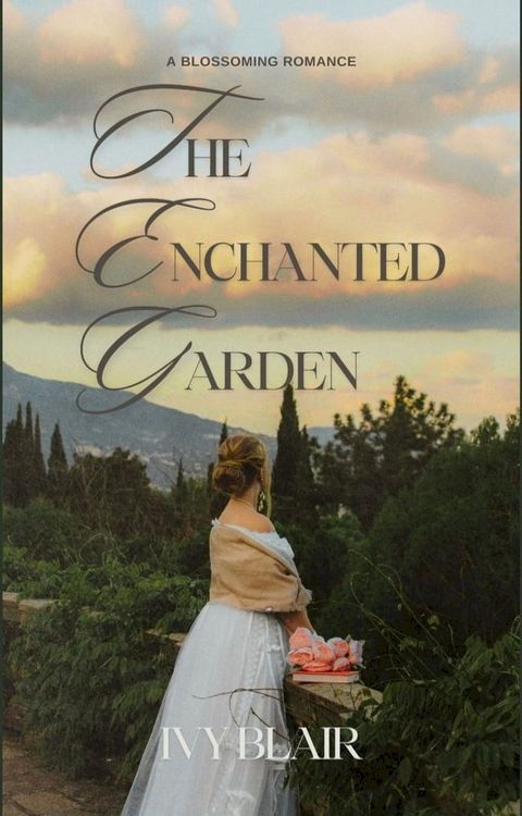 The Enchanted Garden(Kobo/電子書)