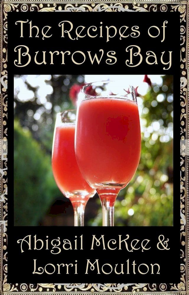  The Recipes of Burrows Bay(Kobo/電子書)