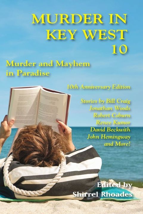 Murder In Key West 10—Murder and Mayhem in Paradise(Kobo/電子書)