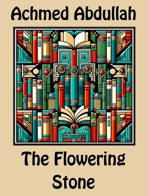 The Flowering Stone(Kobo/電子書)