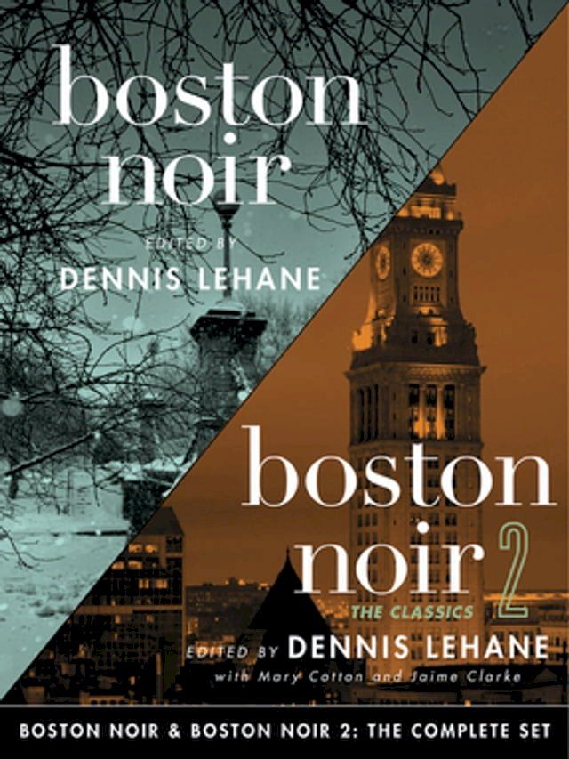  Boston Noir & Boston Noir 2: The Complete Set (Akashic Noir)(Kobo/電子書)