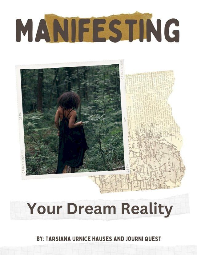  Manifesting Your Dream Reality(Kobo/電子書)