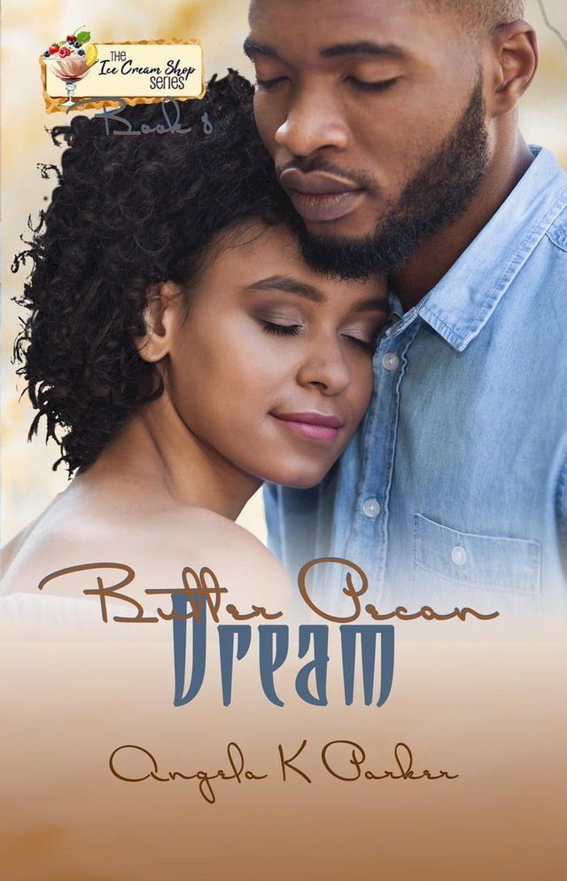  Butter Pecan Dream(Kobo/電子書)