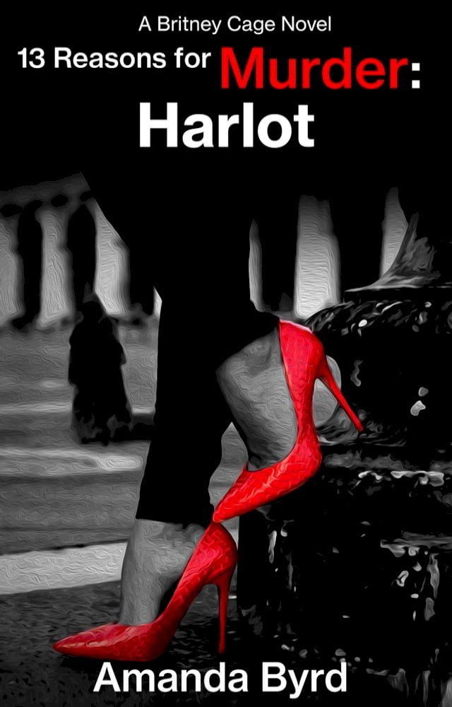  13 Reasons for Murder Harlot(Kobo/電子書)