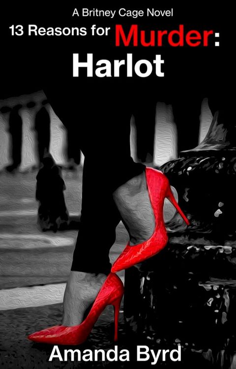 13 Reasons for Murder Harlot(Kobo/電子書)