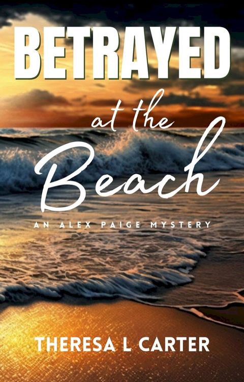 Betrayed at the Beach(Kobo/電子書)