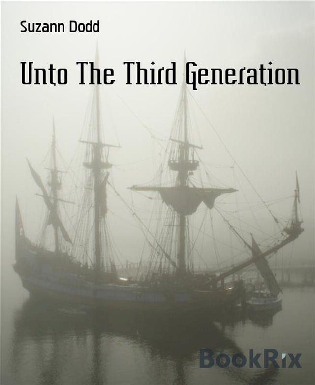  Unto The Third Generation(Kobo/電子書)