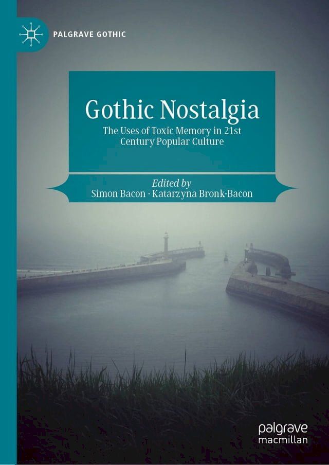  Gothic Nostalgia(Kobo/電子書)