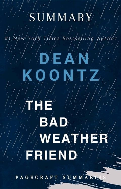 The Bad Weather Friend by Dean Koontz(Kobo/電子書)