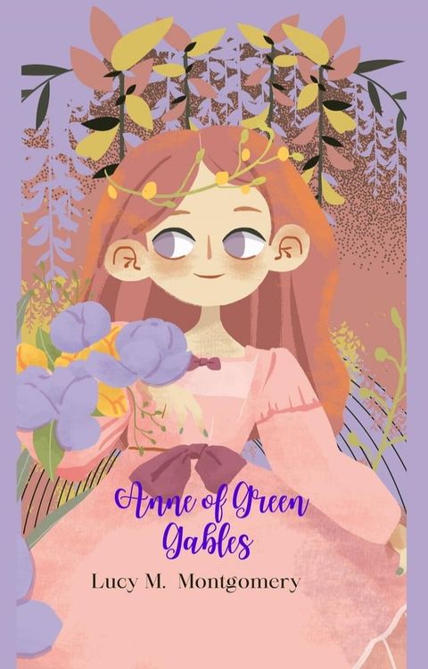 Anne of Green Gables (Annotated)(Kobo/電子書)