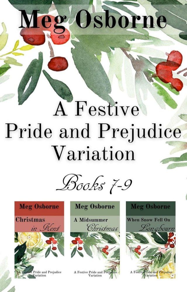  A Festive Pride and Prejudice Variation Books 7-9(Kobo/電子書)