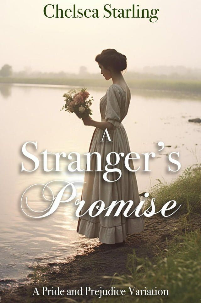  A Stranger's Promise: A Pride and Prejudice Variation(Kobo/電子書)