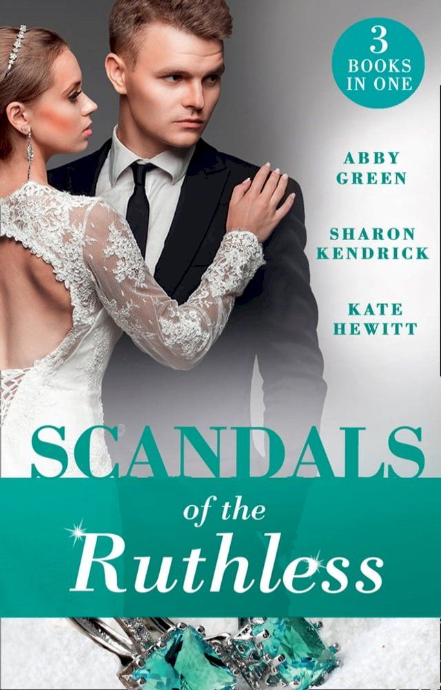  Scandals Of The Ruthless: A Shadow of Guilt (Sicily's Corretti Dynasty) / An Inheritance of Shame (Sicily's Corretti Dynasty) / A Whisper of Disgrace (Sicily's Corretti Dynasty)(Kobo/電子書)