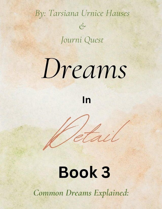  Dreams in Detail Book 3(Kobo/電子書)