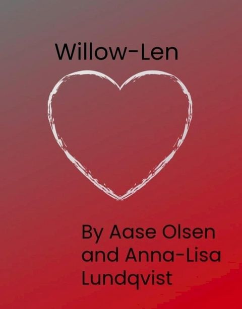 Willow Len(Kobo/電子書)