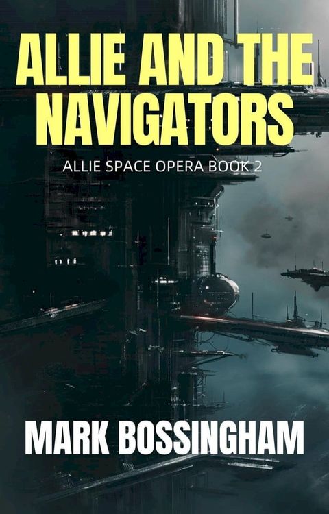 Allie and the Navigators(Kobo/電子書)