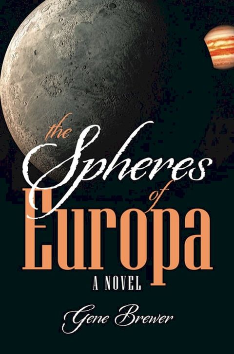 The Spheres of Europa(Kobo/電子書)