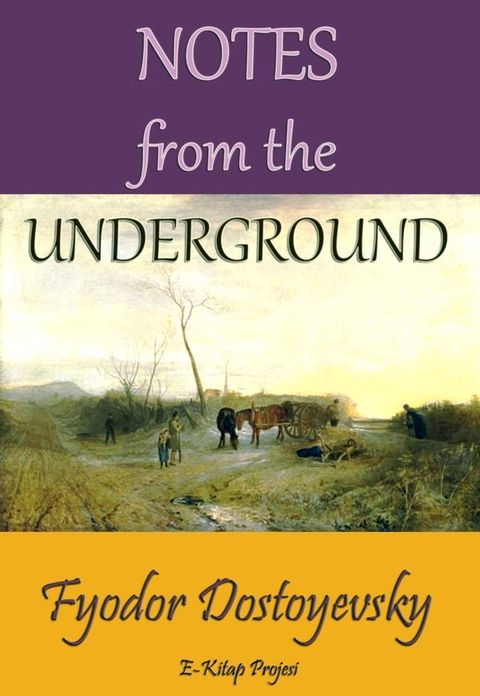 Notes from the Underground(Kobo/電子書)