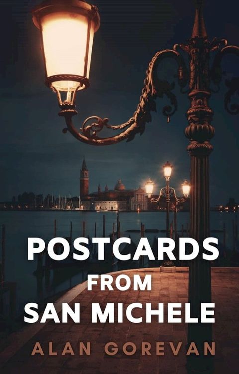 Postcards from San Michele(Kobo/電子書)