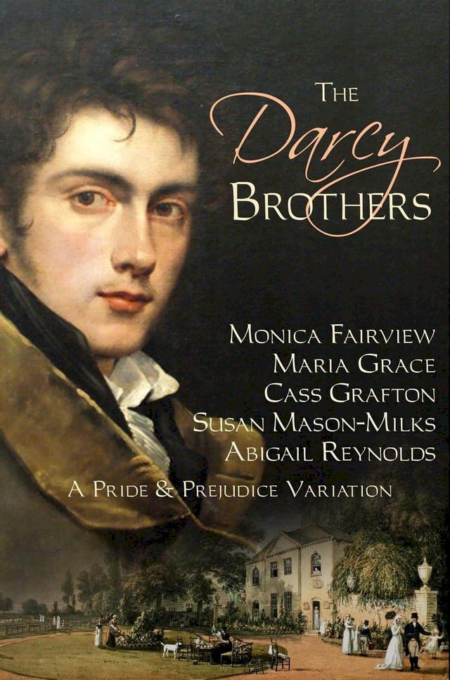  The Darcy Brothers: A Pride & Prejudice Variation(Kobo/電子書)