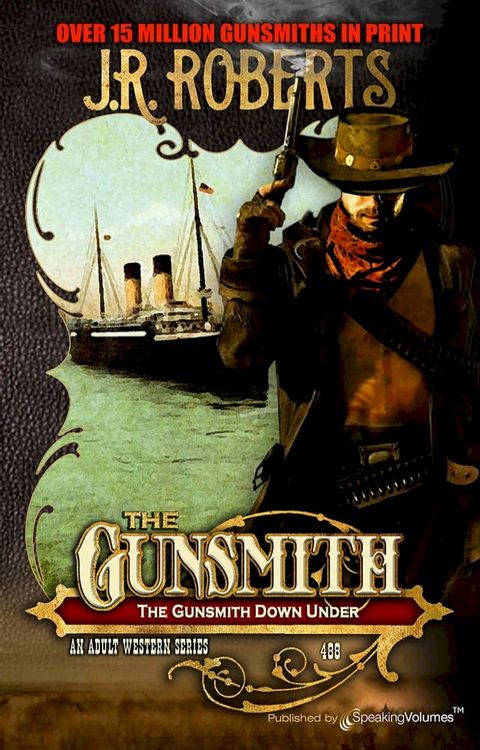 The Gunsmith Down Under(Kobo/電子書)