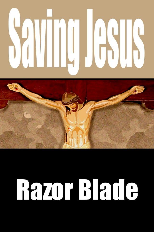  Saving Jesus(Kobo/電子書)