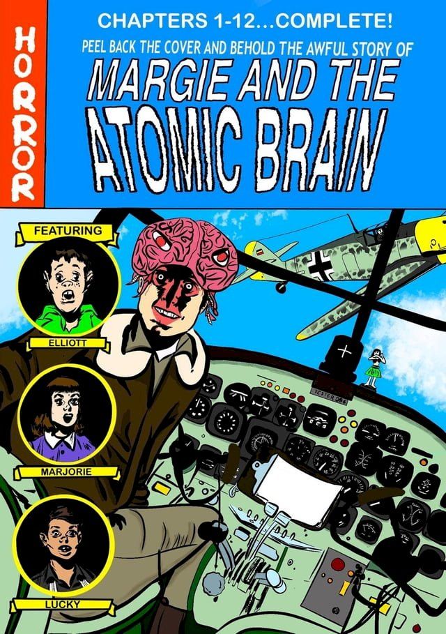  MARGIE and the Atomic Brain, Book 1: Them!(Kobo/電子書)