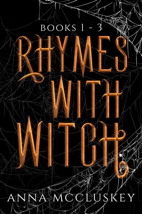 Rhymes With Witch Books 1 - 3(Kobo/電子書)