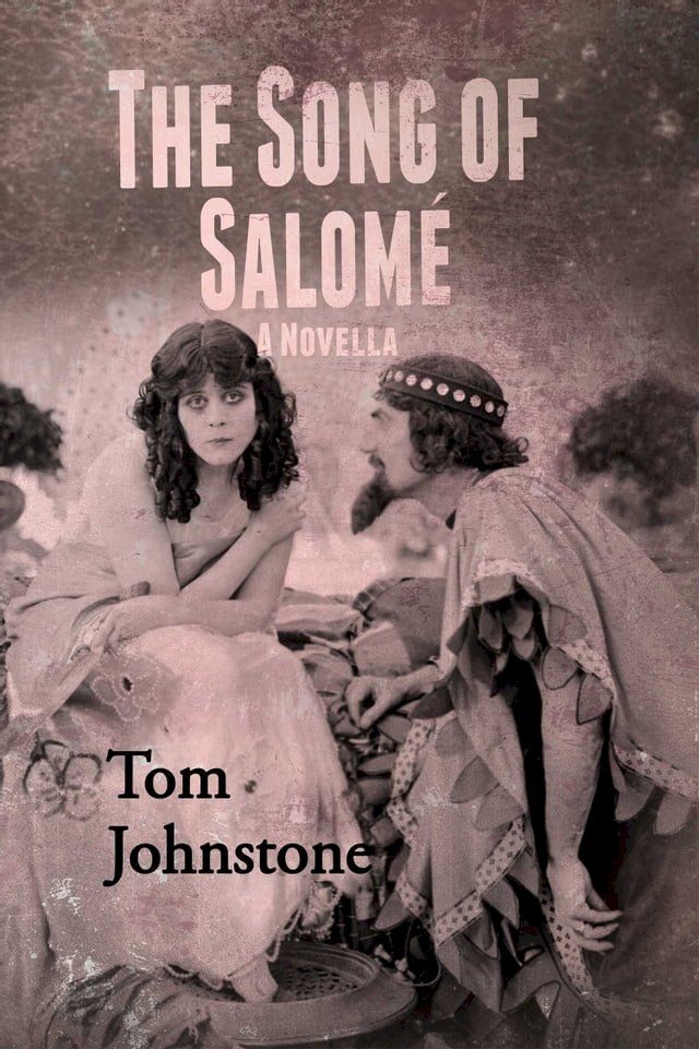  The Song of Salom&eacute;(Kobo/電子書)