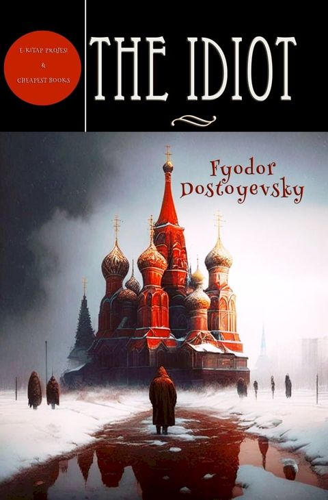 The Idiot(Kobo/電子書)