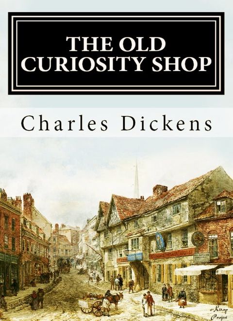 The Old Curiosity Shop(Kobo/電子書)