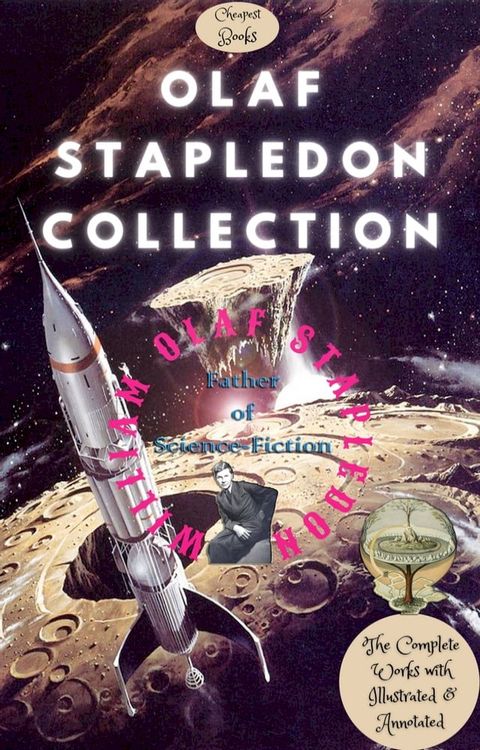 Olaf Stapledon Collection (Father of Science-Fiction)(Kobo/電子書)