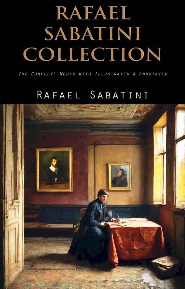  Rafael Sabatini Collection(Kobo/電子書)