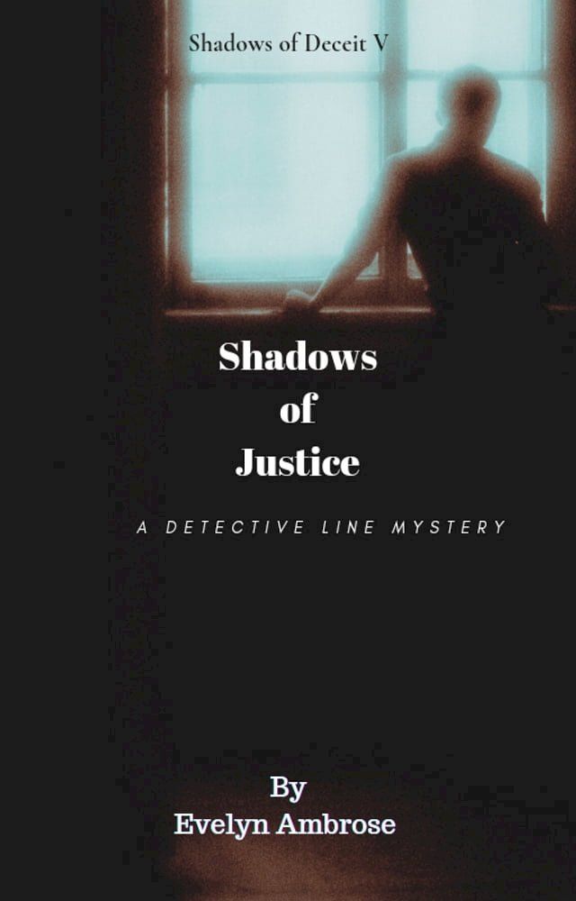  Shadows of Justice(Kobo/電子書)