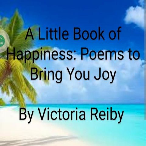 A Little Book of Happiness: Poems to Bring You Joy(Kobo/電子書)