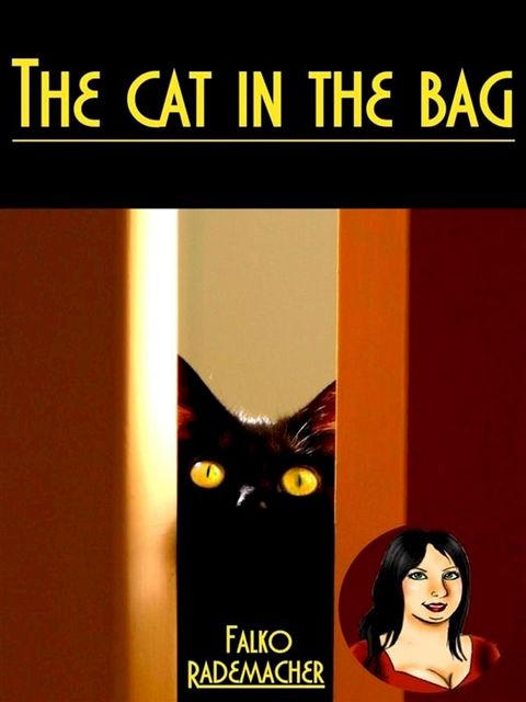 The Cat in the Bag. A Lisa Becker Short Mystery(Kobo/電子書)