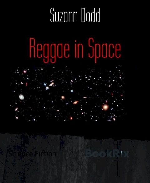 Reggae in Space(Kobo/電子書)