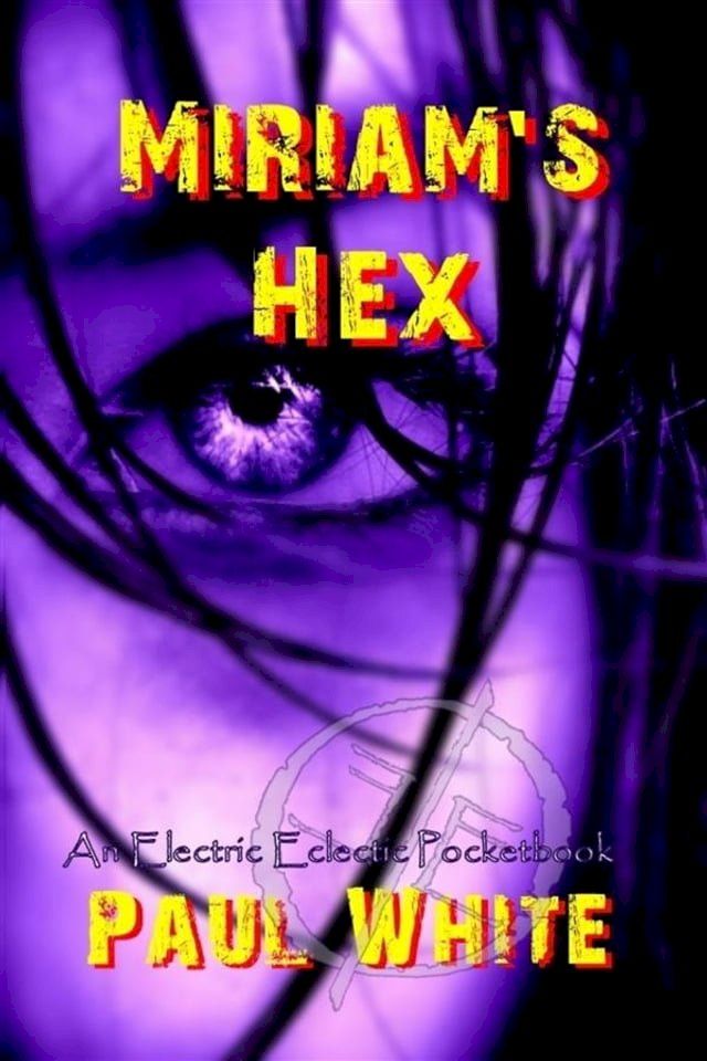  Miriam's Hex(Kobo/電子書)