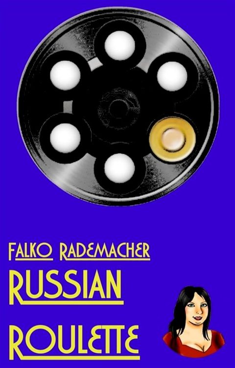 Russian Roulette. A Lisa Becker Short Mystery(Kobo/電子書)