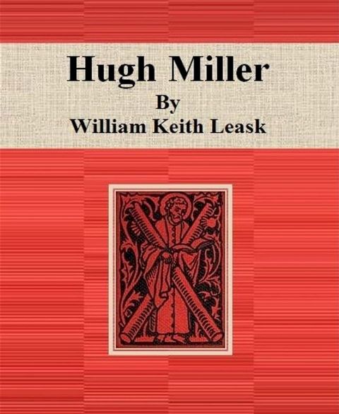 Hugh Miller(Kobo/電子書)