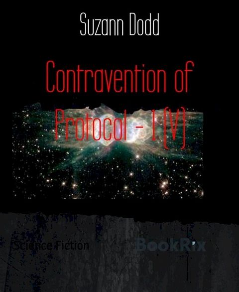 Contravention of Protocol - 1 (V)(Kobo/電子書)