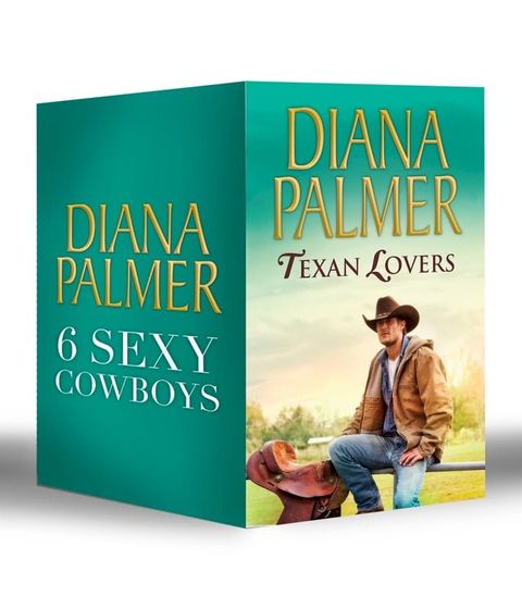 Diana Palmer Texan Lovers: Calhoun / Justin / Tyler / Sutton's Way / Ethan / Connal (Long Tall Texans, Book 16)(Kobo/電子書)