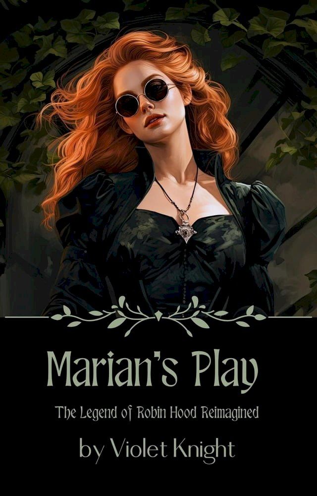  Marian's Play: The Legend of Robin Hood Reimagined(Kobo/電子書)