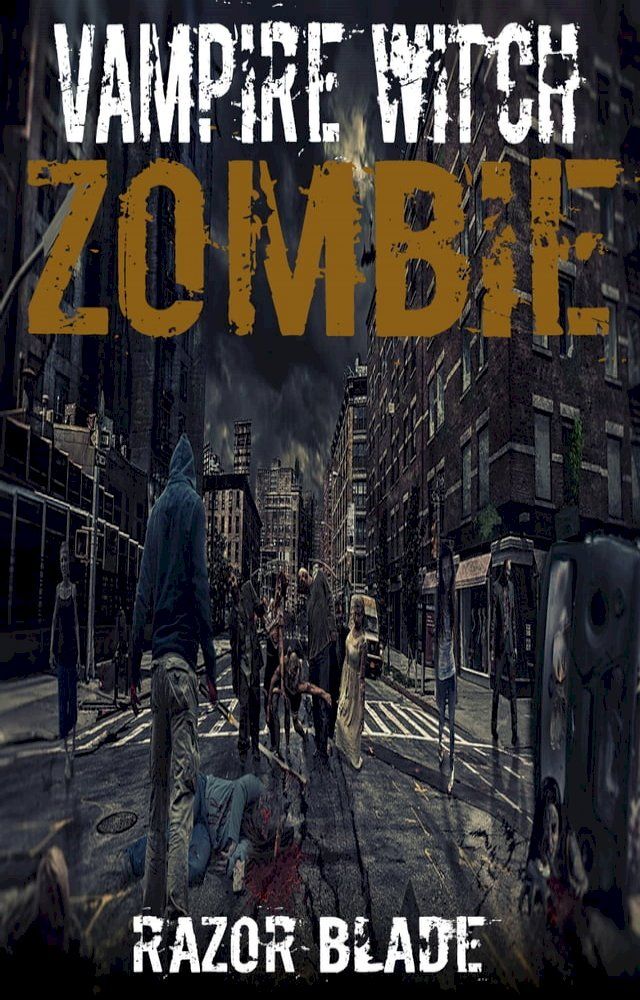  Vampire Witch Zombie(Kobo/電子書)