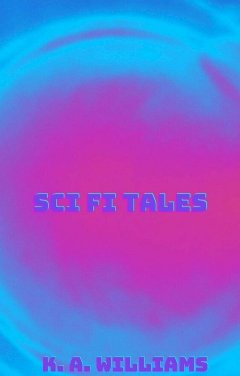 Sci-Fi Tales(Kobo/電子書)