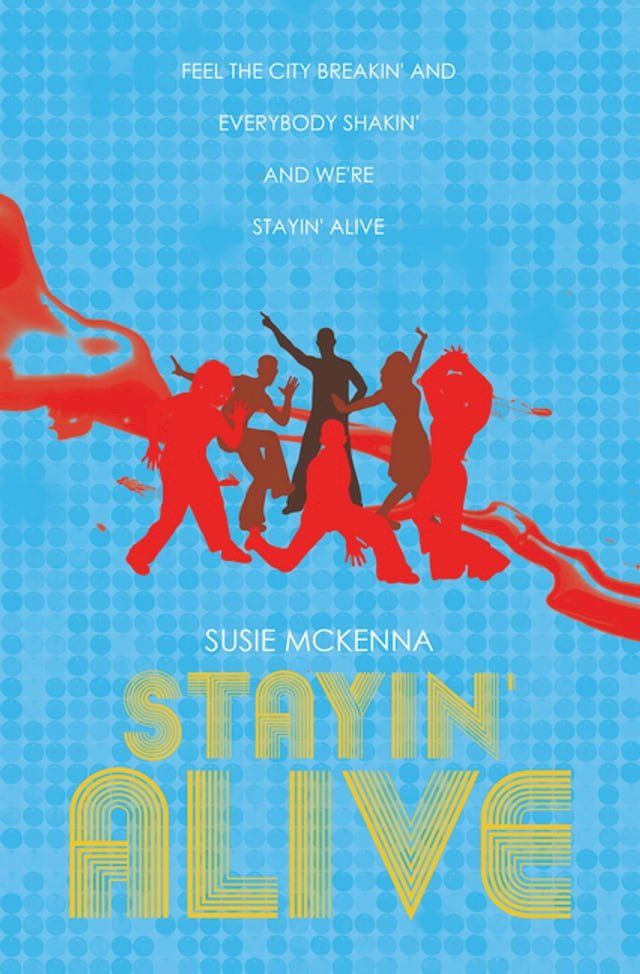  Stayin' Alive(Kobo/電子書)