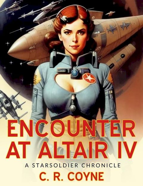 Encounter at Altair IV(Kobo/電子書)