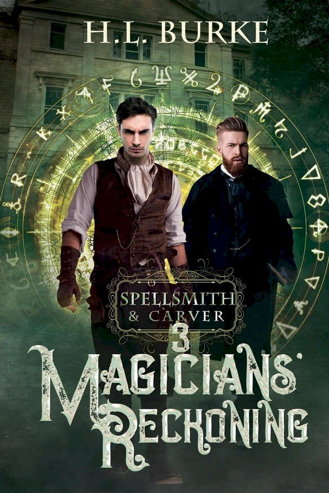  Spellsmith & Carver: Magicians' Reckoning(Kobo/電子書)